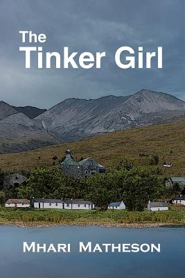 Imagen del vendedor de The Tinker Girl (Paperback or Softback) a la venta por BargainBookStores