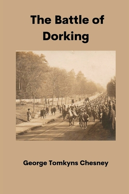 Image du vendeur pour The Battle of Dorking (Paperback or Softback) mis en vente par BargainBookStores