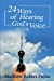 Seller image for 24 Ways of Hearing God's Voice by Payne, Matthew Robert [Paperback ] for sale by booksXpress