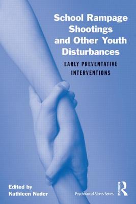 Image du vendeur pour School Rampage Shootings and Other Youth Disturbances: Early Preventative Interventions [With CDROM] (Mixed Media Product) mis en vente par BargainBookStores