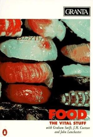 Seller image for Granta 52: Food : The Vital Stuff [Paperback ] for sale by booksXpress