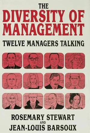 Seller image for The Diversity of Management: Twelve Managers Talking by Barsoux, Jean-Louis, Stewart, Rosemary [Hardcover ] for sale by booksXpress