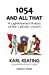 Imagen del vendedor de 1054 and All That: A Lighthearted History of the Catholic Church [Soft Cover ] a la venta por booksXpress