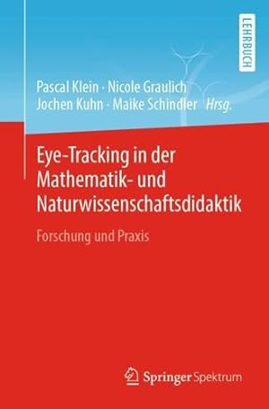 Seller image for Eye-Tracking in der Mathematik- und Naturwissenschaftsdidaktik: Forschung und Praxis (German Edition) [Paperback ] for sale by booksXpress