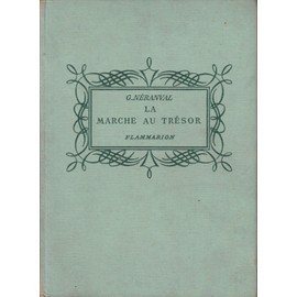 Seller image for La marche au trsor Nranval 2022-2175 Flammarion tBe 1953 for sale by Des livres et nous