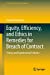 Image du vendeur pour Equity, Efficiency, and Ethics in Remedies for Breach of Contract: Theory and Experimental Evidence (International Law and Economics) [Hardcover ] mis en vente par booksXpress