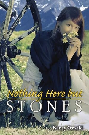 Bild des Verkufers fr Nothing Here but Stones by Nancy Oswald [Paperback ] zum Verkauf von booksXpress