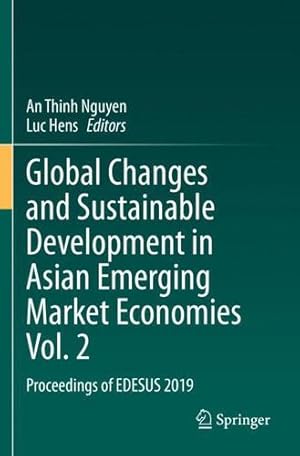 Seller image for Global Changes and Sustainable Development in Asian Emerging Market Economies Vol. 2: Proceedings of EDESUS 2019 [Paperback ] for sale by booksXpress