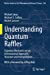 Bild des Verkufers fr Understanding Quantum Raffles: Quantum Mechanics on an Informational Approach: Structure and Interpretation (Boston Studies in the Philosophy and History of Science, 340) [Soft Cover ] zum Verkauf von booksXpress