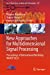 Immagine del venditore per New Approaches for Multidimensional Signal Processing: Proceedings of International Workshop, NAMSP 2022 (Smart Innovation, Systems and Technologies, 332) [Hardcover ] venduto da booksXpress