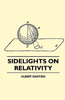 Imagen del vendedor de Sidelights on Relativity (Illustrated Edition) (Paperback or Softback) a la venta por BargainBookStores