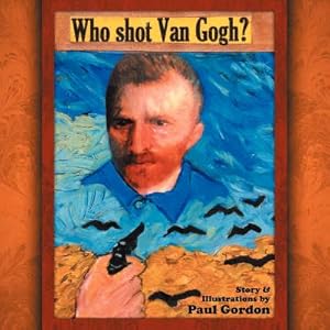 Seller image for Who Shot Van Gogh? (Paperback or Softback) for sale by BargainBookStores