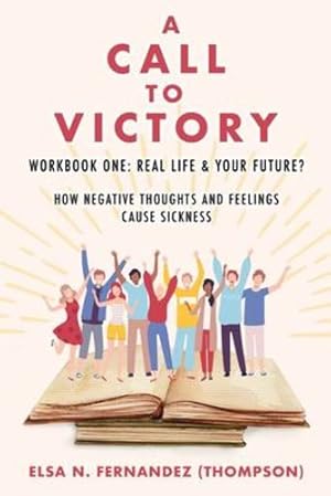 Imagen del vendedor de A Call to Victory: Workbook One: Real Life & Your Future? [Soft Cover ] a la venta por booksXpress