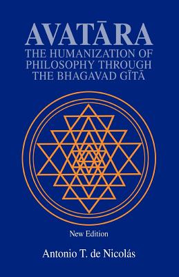 Seller image for Avatara: The Humanization of Philosophy Through the Bhagavad Gita (Paperback or Softback) for sale by BargainBookStores