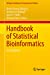 Bild des Verkufers fr Handbook of Statistical Bioinformatics (Springer Handbooks of Computational Statistics) [Hardcover ] zum Verkauf von booksXpress