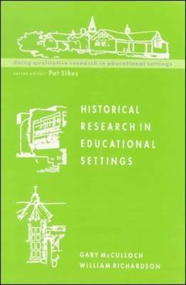 Immagine del venditore per Historical Research in Educational Settings (Paperback or Softback) venduto da BargainBookStores