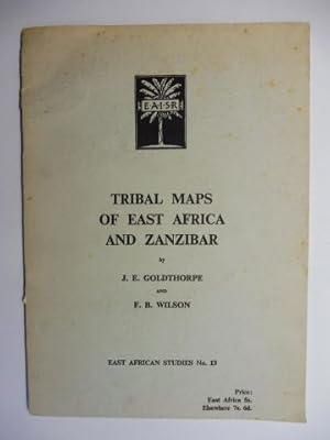 TRIBAL MAPS OF EAST AFRICA AND ZANZIBAR *. EAST AFRICAN STUDIES.