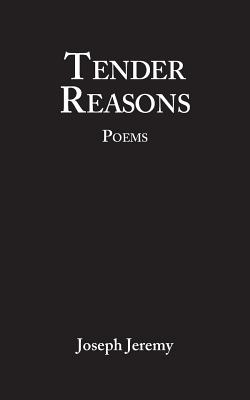 Bild des Verkufers fr Tender Reasons Poems (Paperback or Softback) zum Verkauf von BargainBookStores