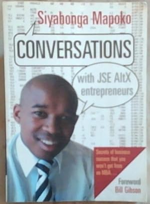 Seller image for Conversations With JSE AltX Entrepreneurs for sale by Chapter 1