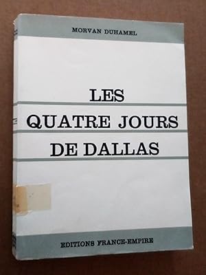 Image du vendeur pour Les quatre jours de Dallas mis en vente par Livresse