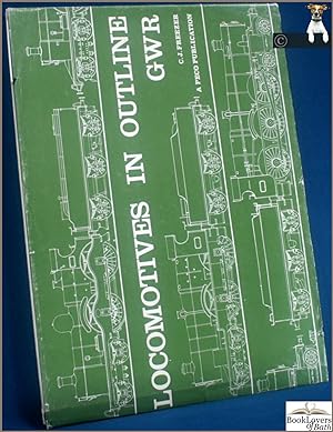 Seller image for Locomotives in Outline GWR for sale by BookLovers of Bath