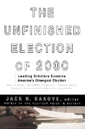 Immagine del venditore per The Unfinished Election of 2000 venduto da AHA-BUCH GmbH