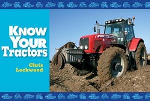 Bild des Verkufers fr Know Your Tractors zum Verkauf von Smartbuy