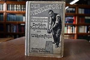 Seller image for Der Kegelsport. Bibliothek fr Sport und Spiel. for sale by Gppinger Antiquariat