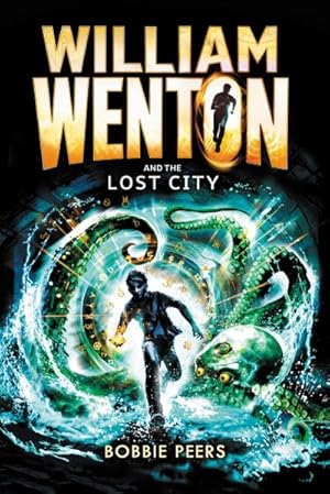 Imagen del vendedor de William Wenton and the Lost City a la venta por Smartbuy