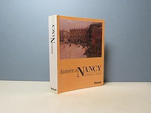 Histoire de Nancy. Univers de la France