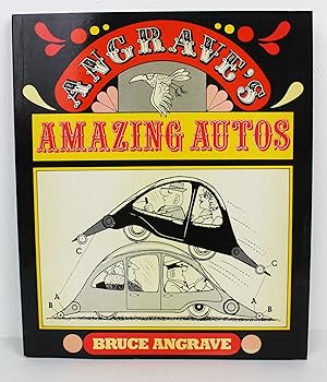 Seller image for Angrave's Amazing Autos for sale by Peak Dragon Bookshop 39 Dale Rd Matlock
