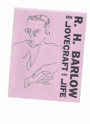 Bild des Verkufers fr R H Barlow on Lovecraft and Life -by Robert H Barlow / Necronomicon Press ( H P Lovecraft ) zum Verkauf von Leonard Shoup