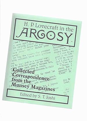 Seller image for HP Lovecraft in the Argosy: Collected Correspondence from the Munsey Magazines / Necronomicon Press ( H P Lovecraft ) for sale by Leonard Shoup