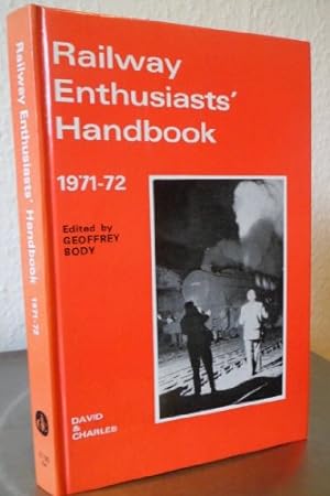 Bild des Verkufers fr Railway Enthusiast's Handbook 1971-72 zum Verkauf von WeBuyBooks