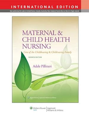 Seller image for Matern Child Health Nurs 7e Int ed: Care of the Childbearing and Childrearing Family for sale by WeBuyBooks