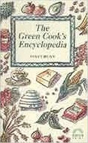 Imagen del vendedor de The Green Cook's Encyclopaedia a la venta por WeBuyBooks
