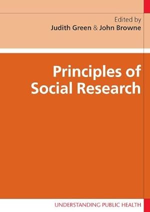 Bild des Verkufers fr Principles of Social Research (Understanding Public Health) zum Verkauf von WeBuyBooks