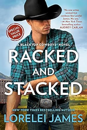 Imagen del vendedor de Racked and Stacked (Blacktop Cowboys Novel) a la venta por Reliant Bookstore
