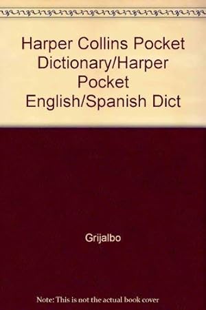 Bild des Verkufers fr Harper Collins Pocket Dictionary/Harper Pocket English/Spanish Dict zum Verkauf von WeBuyBooks