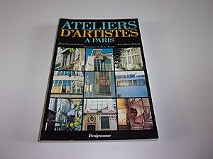Seller image for ATELIERS ARTISTES A PARIS for sale by occasion de lire