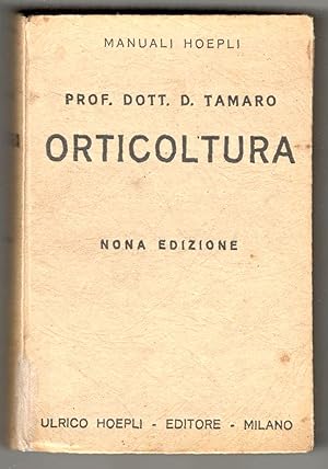 Imagen del vendedor de Orticoltura. Nona edizione a la venta por Libreria antiquaria Atlantis (ALAI-ILAB)