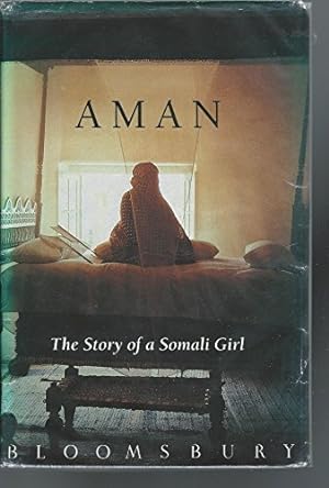 Seller image for Aman: The Story of a Somali Girl for sale by WeBuyBooks