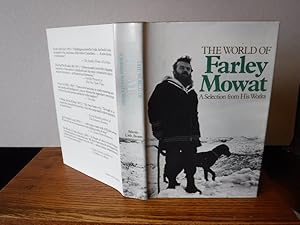 Immagine del venditore per The World of Farley Mowat: A Selection from His Works venduto da Old Scrolls Book Shop