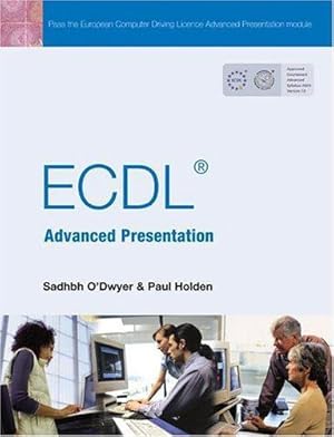 Bild des Verkufers fr ECDL Advanced Presentation zum Verkauf von WeBuyBooks