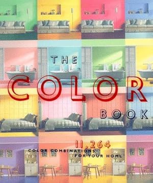 Seller image for The Color Book: 11, 264 Color Combinations for Your Home for sale by WeBuyBooks