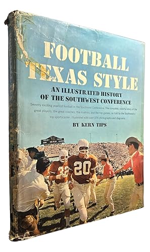 Seller image for Football Texas Style: An Illustrated History of the Southwest Conference for sale by First Coast Books