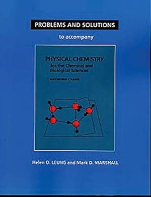 Seller image for Student Problems and Solutions Manual for Physical Chemistry for the Chemical and Biological Sciences for sale by WeBuyBooks