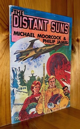 Seller image for The Distant Suns: A part of the 'Jerry Cornelius' series of books for sale by bbs