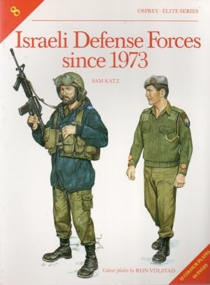 Immagine del venditore per Israeli Defense Forces since 1973 venduto da San Francisco Book Company