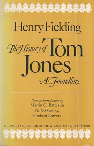 Seller image for The History of Tom Jones_ A Foundling for sale by San Francisco Book Company